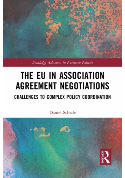 The EU in Association Agreement Negotiations