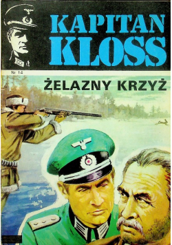 Kapitan Kloss Nr 14  Żelazny krzyż