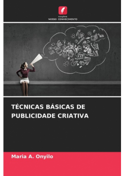 Técnicas Básicas De Publicidade Criativa