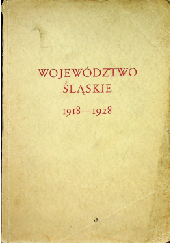 Województwo śląskie 1918 1928