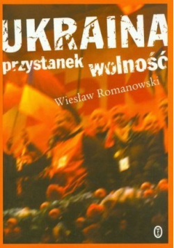 Ukraina przystanek wolność