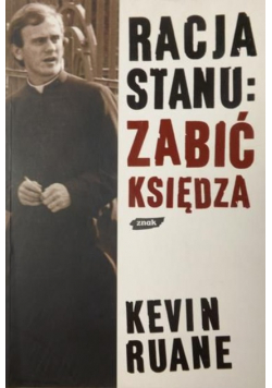 Racja stanu Zabić księdza