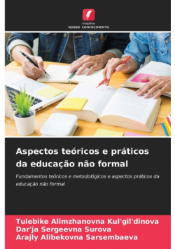 Aspectos teóricos e práticos da educação não formal