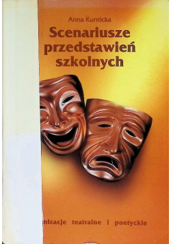 Scenariusze przedstawień szkolnych