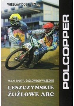 Leszczyńskie żużlowe ABC