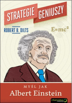 Strategie geniuszy : Myśl jak Albert Einstein