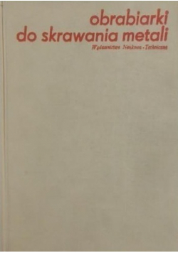 Obrabiarki do skrawania metali