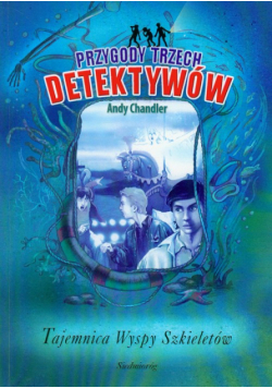 Przygody Trzech Detektywów 5: Tajemnica Wyspy Szkieletów