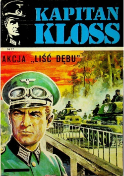 Kapitan Kloss Akcja Liść Dębu