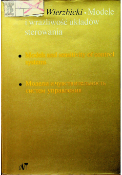 Modele i wrażliwość układów sterowania