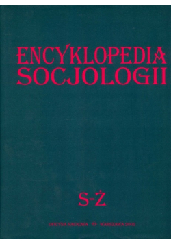 Encyklopedia socjologii Tom IV