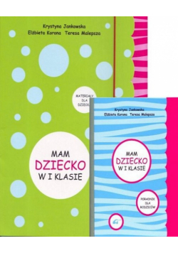 Mam dziecko w 1 klasie