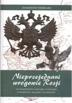 Nieprzejednani wrogowie Rosji