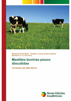 Mastites bovinas pouco discutidas