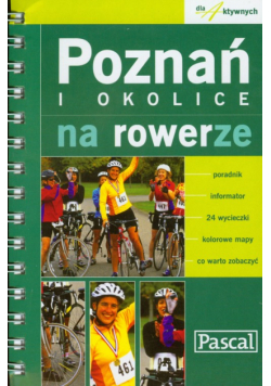 Poznań i okolice na rowerze