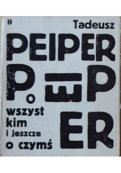 O wszystkim i o jeszcze czymś