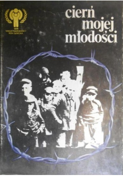 Cierń mojej młodości