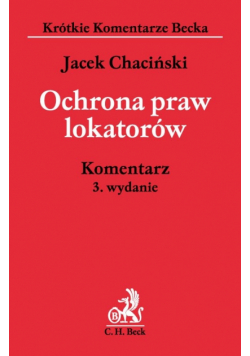 Ochrona praw lokatorów : Komentarz