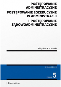 Postępowanie administracyjne Postępowanie egzekucyjne w administracji
