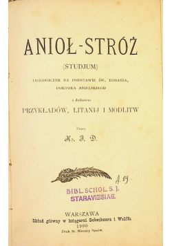 Anioł stróż (studjum) teologiczne na podstawie św. Tomasza 1900 r.
