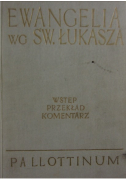 Ewangelia wg Św Łukasza