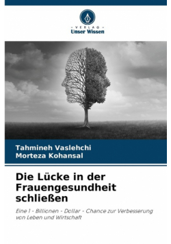 Die Lücke in der Frauengesundheit schließen