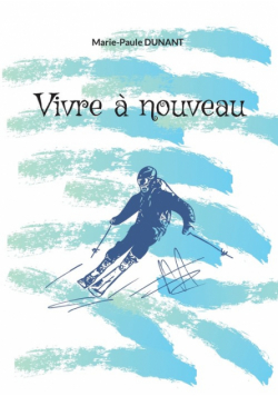 Vivre à nouveau