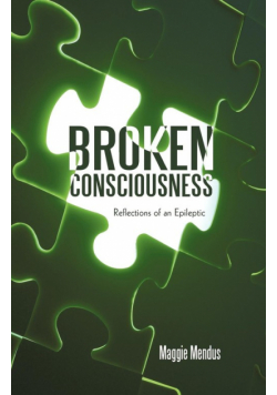 Broken Consciousness