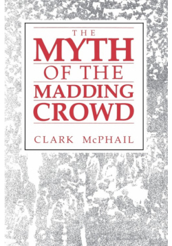 The Myth of the Madding Crowd