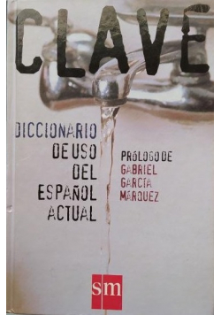 Clave  diccionario de uso del espanol actual