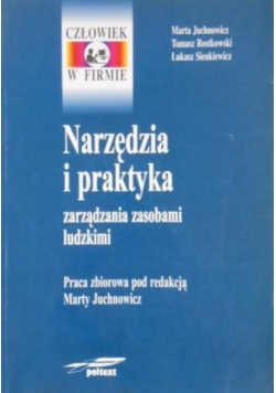 Narzędzia i praktyka zarządzania zasobami ludzkimi
