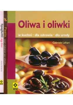 Spaghetti my love / Oliwa i oliwki / Pasta czyli makaron po włosku