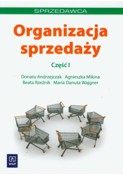 Organizacja sprzedaży,część 1
