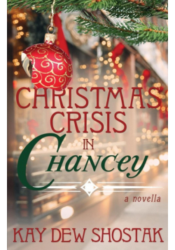 Christmas Crisis in Chancey