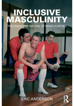Inclusive Masculinity