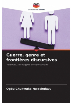 Guerre, genre et frontières discursives