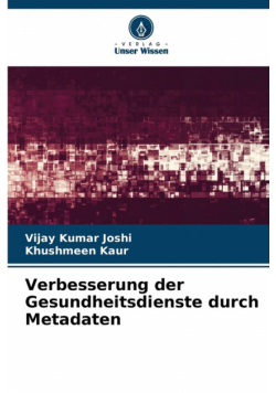 Verbesserung der Gesundheitsdienste durch Metadaten