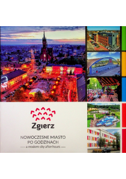 Zgierz Nowoczesne miasto po godzinach