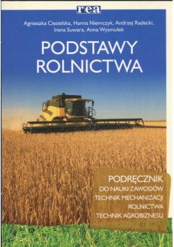 Radecki Andrzej - Podstawy rolnictwa