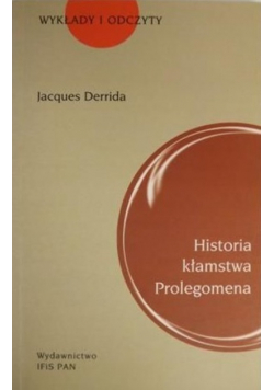 Historia kłamstwa Prolegomena