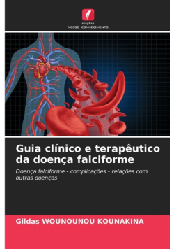 Guia clínico e terapêutico da doença falciforme