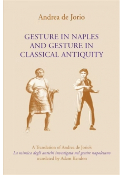 Gesture In Naples And Gesture In Classical Antiquity