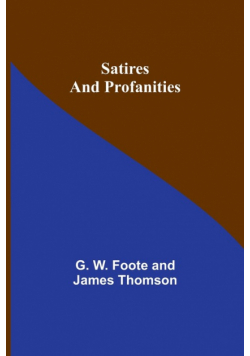 Satires and Profanities