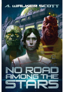 No Road Among the Stars