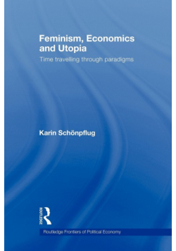 Feminism, Economics and Utopia