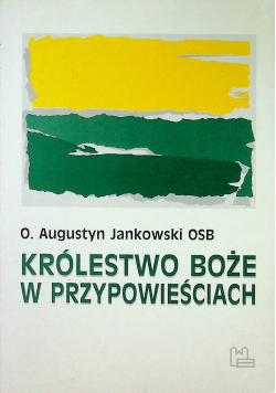 Królestwo Boże w przypowieściach