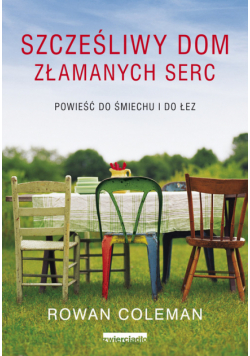 Szczęśliwy dom złamanych serc