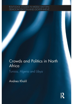 Crowds and Politics in North Africa