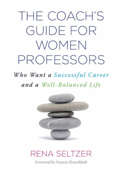 The Coach's Guide for Women Professors