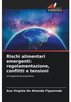 Rischi alimentari emergenti